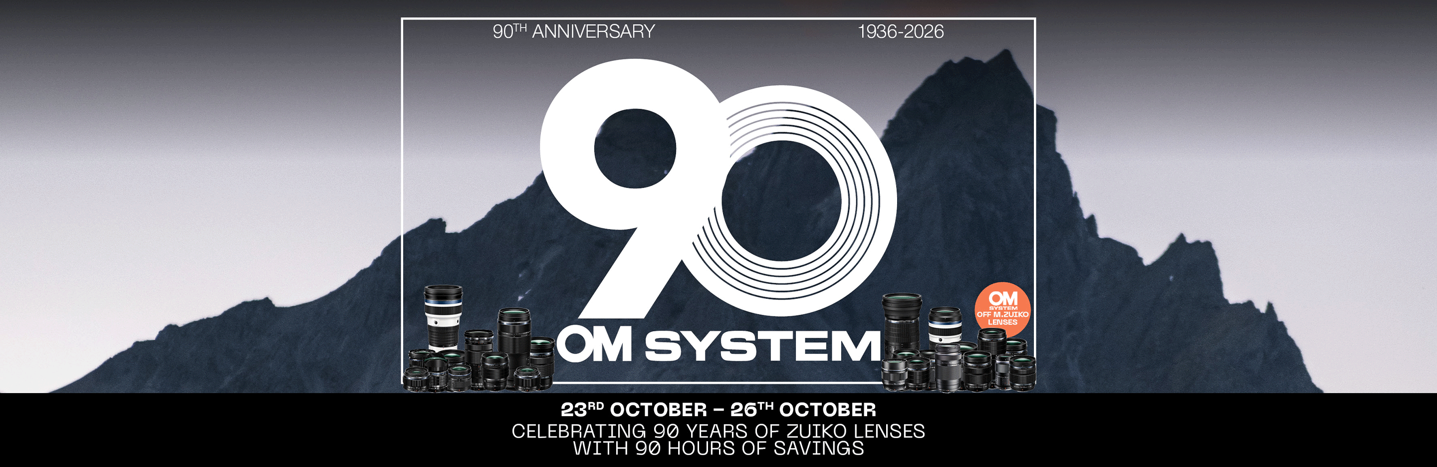 Banner for OM SYSTEM 90 Hours Sale